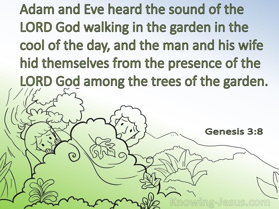 Genesis 3:8 The Man And His Wife Hid Themselves (white)